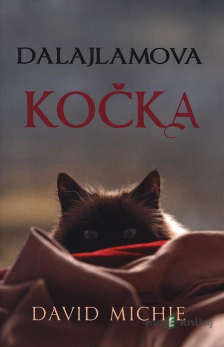 Dalajlamova kočka - David Michie Dalajlamova kočka - David Michie