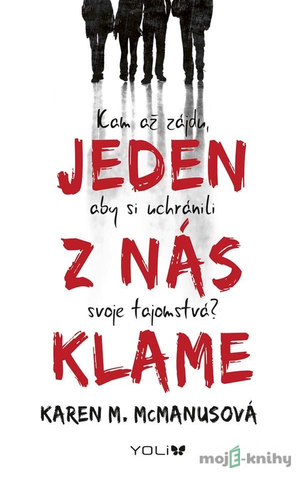 Jeden z nás klame - Karen M. McManus Jeden z nás klame - Karen M. McManus