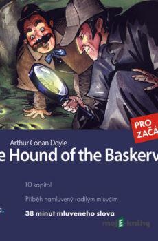 The Hound of the Baskervilles (EN) - Arthur Conan Doyle,Dana Olšovská