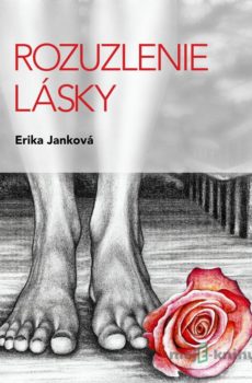 Rozuzlenie lásky - Erika Janková