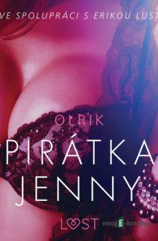 Pirátka Jenny - Sexy erotika - – Olrik