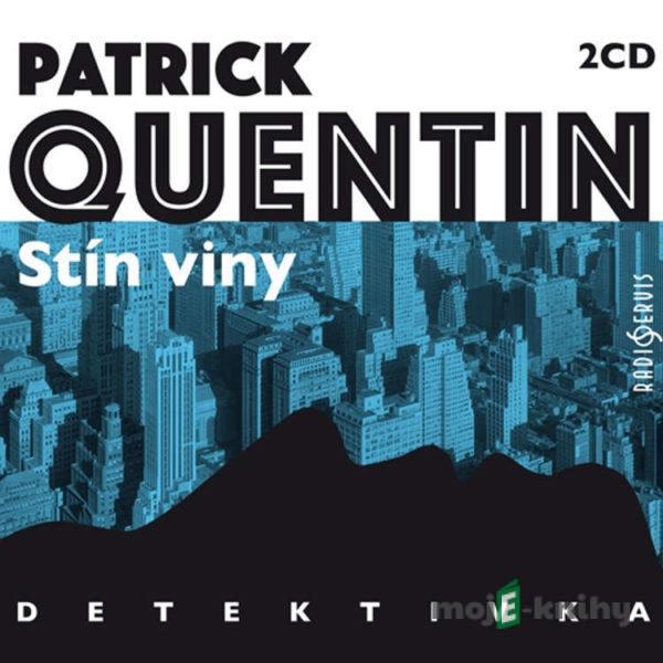 Stín viny - Patrick Quentin