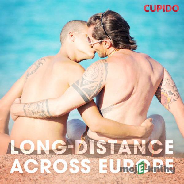 Long-distance across Europe (EN) - Cupido And Others