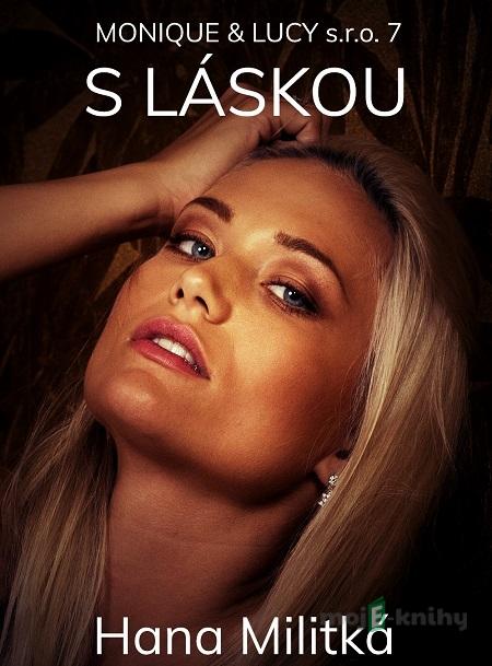 Monique & Lucy s.r.o. 7 - Hana Militká Monique & Lucy s.r.o. 7 - Hana Militká