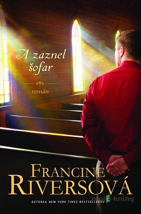 A zaznel šofar - Francine Rivers A zaznel šofar - Francine Rivers