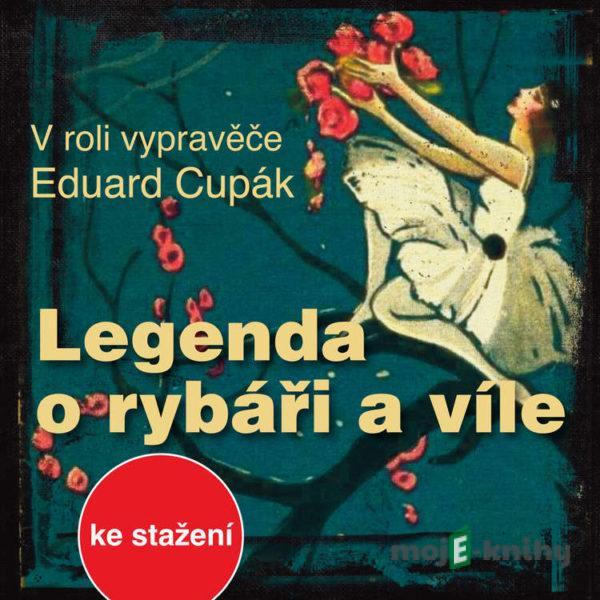 Legenda o rybáři a víle - Vladimír Merhaut