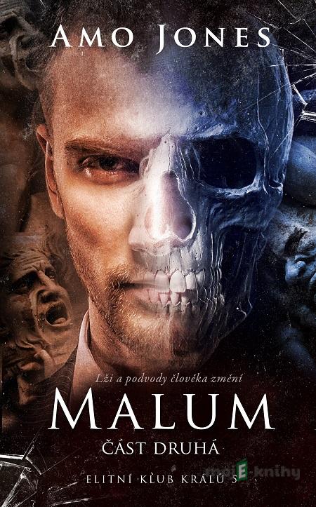 Malum: Část druhá - Amo Jones Malum: Část druhá - Amo Jones