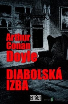 Diabolská izba - Arthur Conan Doyle
