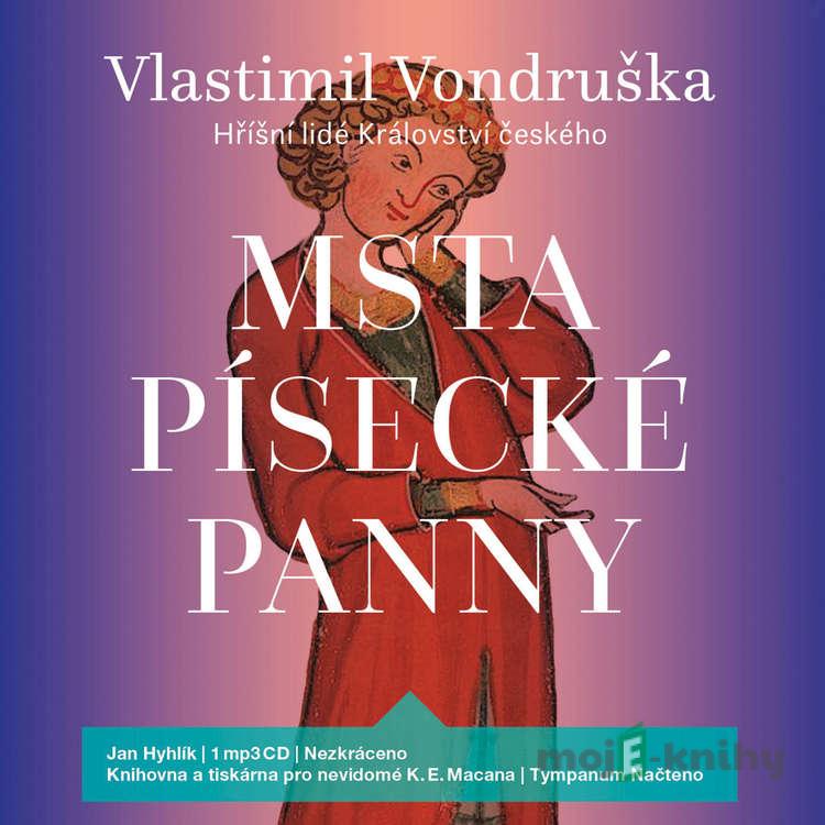 Msta písecké panny - Vlastimil Vondruška Msta písecké panny - Vlastimil Vondruška