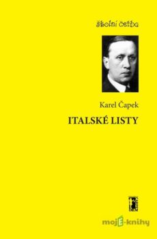 Italské listy - Karel Čapek