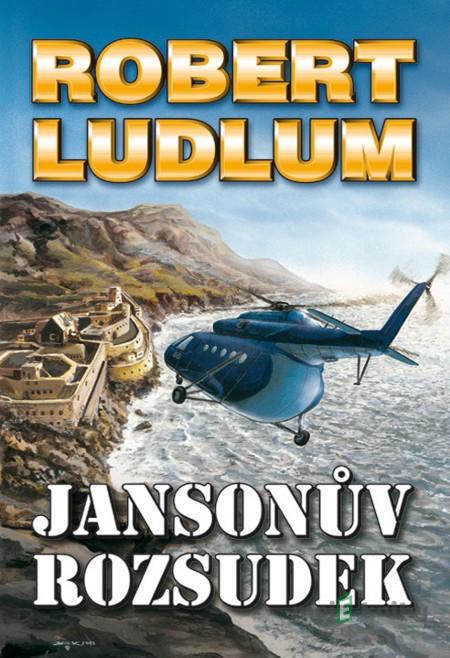 Jansonův rozsudek - Robert Ludlum Jansonův rozsudek - Robert Ludlum