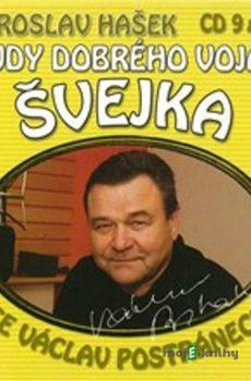 Osudy dobrého vojáka Švejka (CD 9 & 10) - Jaroslav Hašek,Dimitrij Dudík