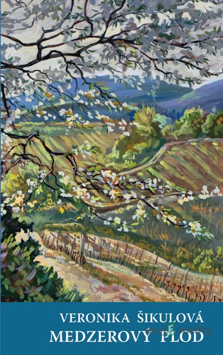 Medzerový plod - Veronika Šikulová Medzerový plod - Veronika Šikulová