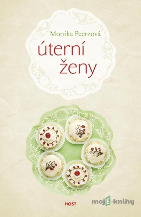 Úterní ženy - Monika Peetzová Úterní ženy - Monika Peetzová