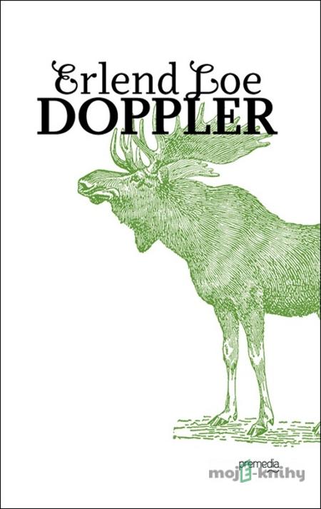 Doppler - Erlend Loe Doppler - Erlend Loe