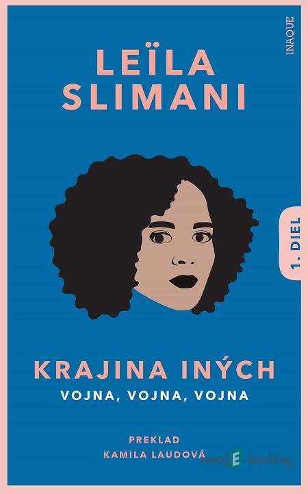 Krajina iných - Leila Slimani Krajina iných - Leila Slimani
