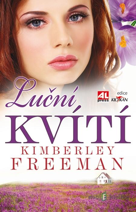 Luční kvítí - Kimberley Freeman Luční kvítí - Kimberley Freeman