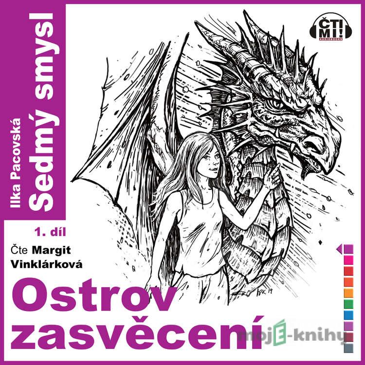 Ostrov zasvěcení - Ilka Pacovská Ostrov zasvěcení - Ilka Pacovská