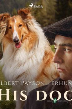 His Dog (EN) - Albert Payson Terhune