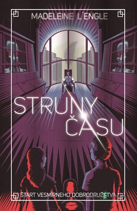 Struny času - Madeleine L'Engle Struny času - Madeleine L'Engle