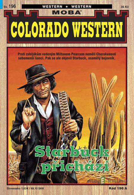 Starbuck přichází - John Kirby Starbuck přichází - John Kirby