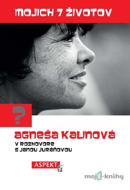 Mojich 7 životov - Jana Juráňová Mojich 7 životov - Jana Juráňová