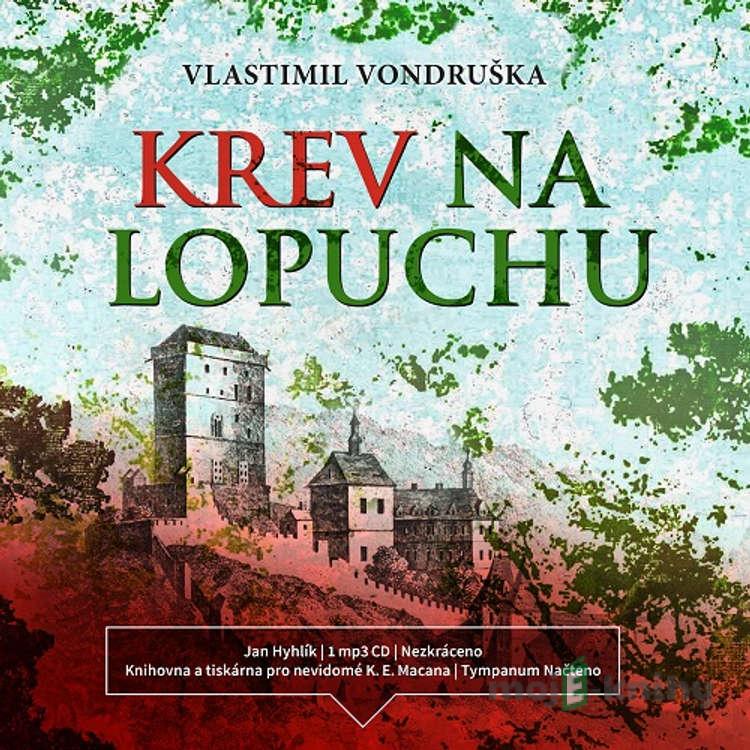 Krev na lopuchu - Vlastimil Vondruška Krev na lopuchu - Vlastimil Vondruška
