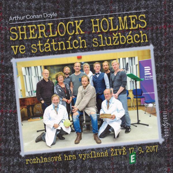 Sherlock Holmes ve státních službách - Arthur Conan Doyle