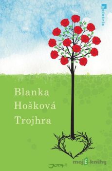 Trojhra - Blanka Hošková