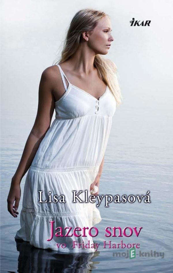 Jazero snov vo Friday Harbore - Lisa Kleypas