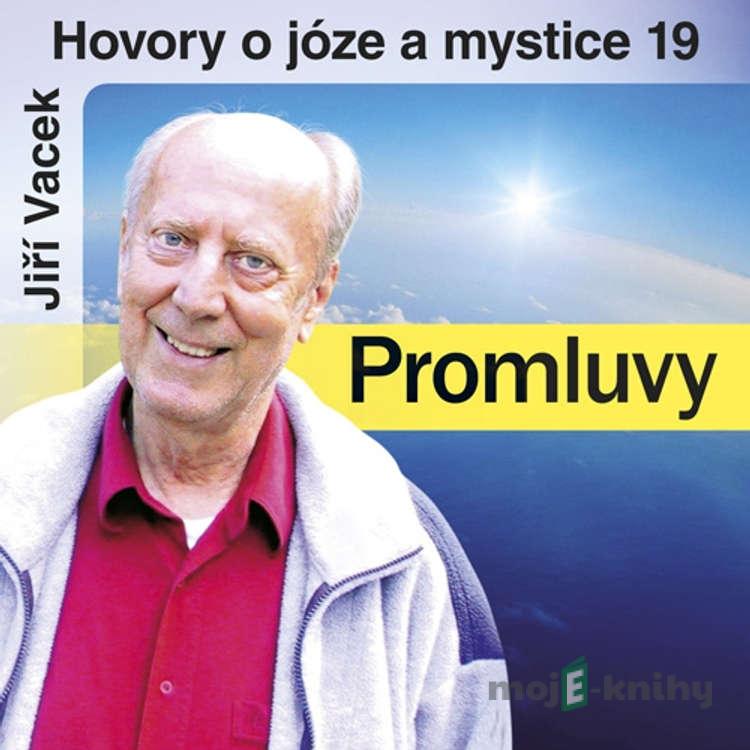 Hovory o józe a mystice 19 - Jiří Vacek Hovory o józe a mystice 19 - Jiří Vacek