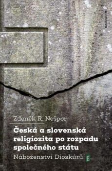 Česká a slovenská religiozita po rozpadu společného státu - R. Zdeněk Nešpor