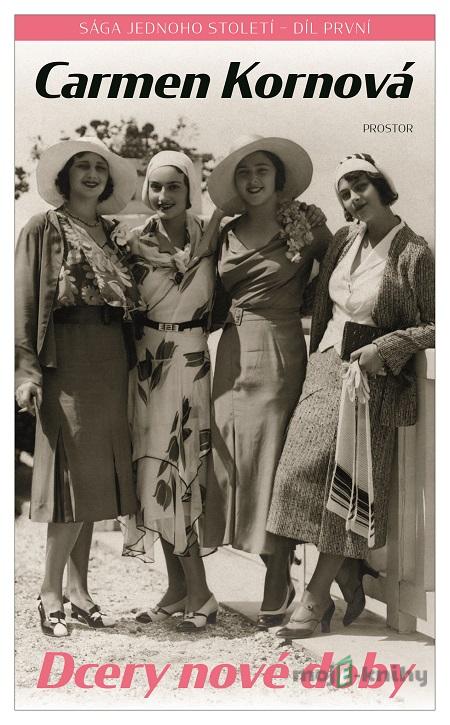 Dcery nové doby - Carmen Korn Dcery nové doby - Carmen Korn