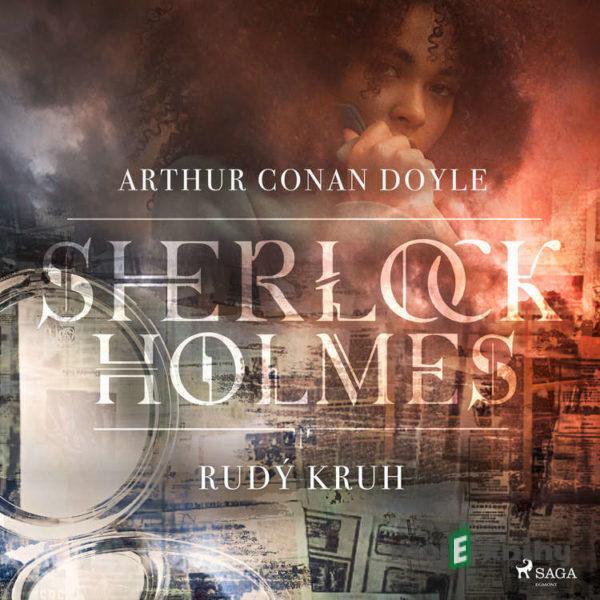 Rudý kruh - Arthur Conan Doyle