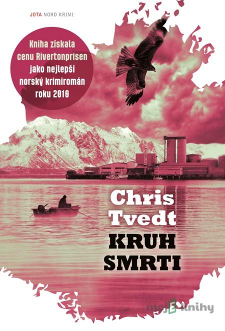 Kruh smrti - Chris Tvedt Kruh smrti - Chris Tvedt