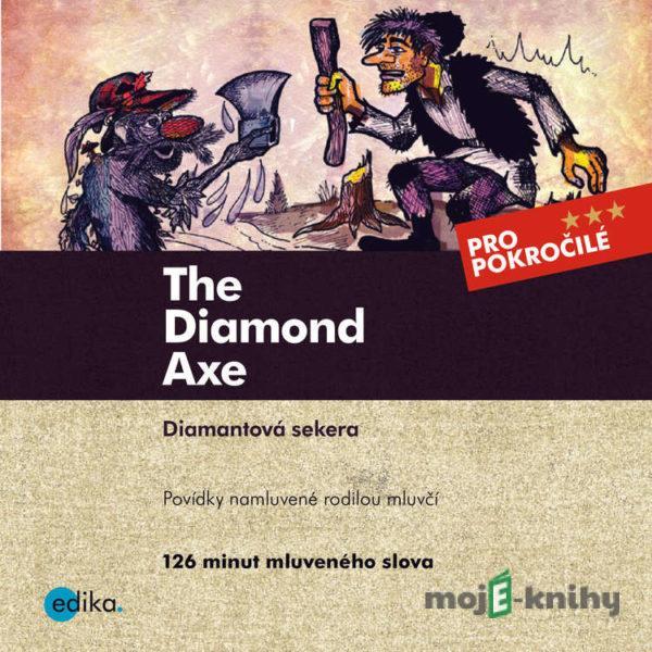 The Diamond Axe (EN) - Jaroslav Tichý,Alena Kuzmová