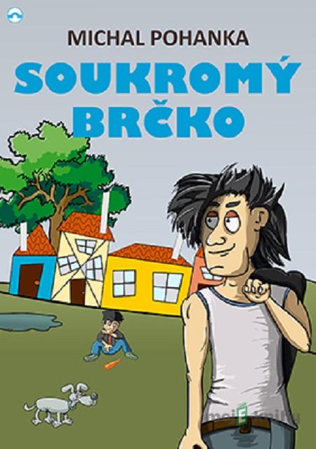 Soukromý brčko - Michal Pohanka Soukromý brčko - Michal Pohanka