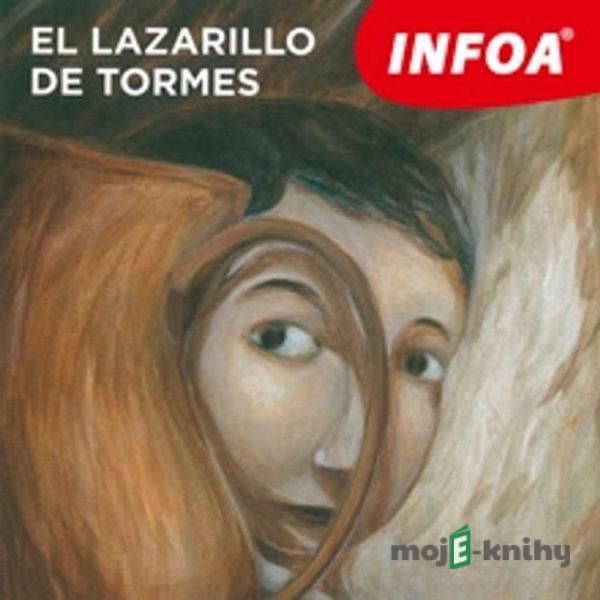 El Lazarillo de Tormes (ES) - Autor Neznámy