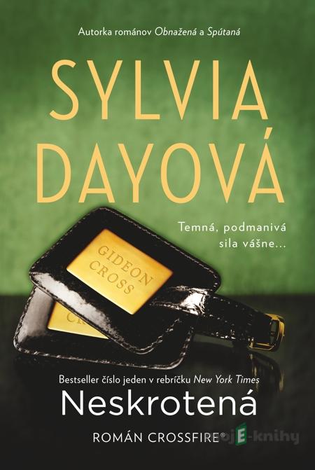 Neskrotená - Sylvia Dayová Neskrotená - Sylvia Dayová