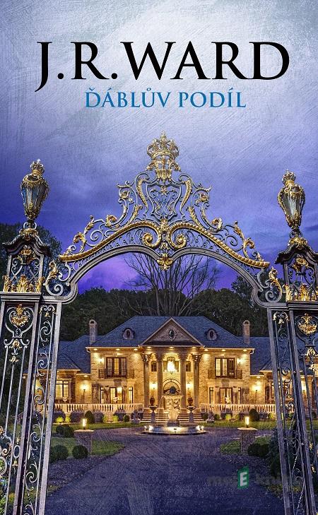 Ďáblův podíl - J.R. Ward Ďáblův podíl - J.R. Ward