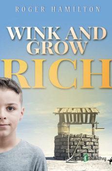 Wink and Grow Rich 1 (EN) - Roger Hamilton