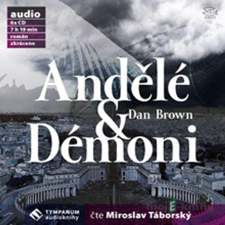 Andělé & Démoni - Dan Brown Andělé & Démoni - Dan Brown