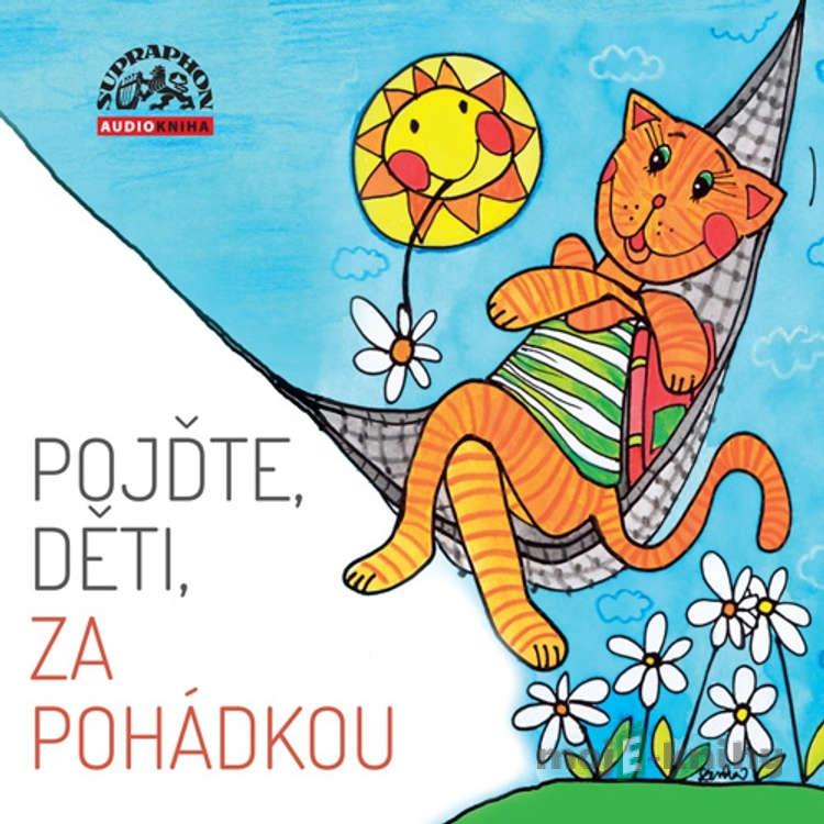 Pojďte, děti, za pohádkou - Radek Adamec,Míla Pospíšilová Pojďte, děti, za pohádkou - Radek Adamec,Míla Pospíšilová