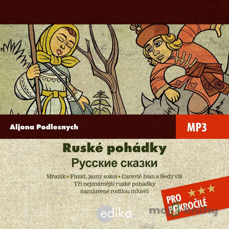 Ruské pohádky (RUS) - Aljona Podlesnych Ruské pohádky (RUS) - Aljona Podlesnych