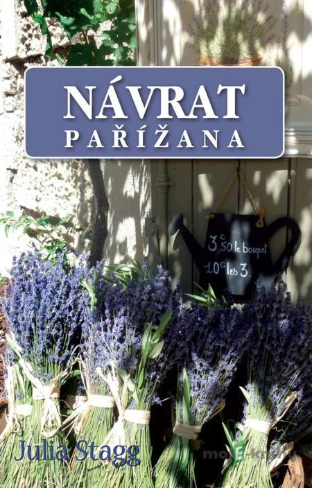 Návrat Pařížana - Julia Stagg Návrat Pařížana - Julia Stagg