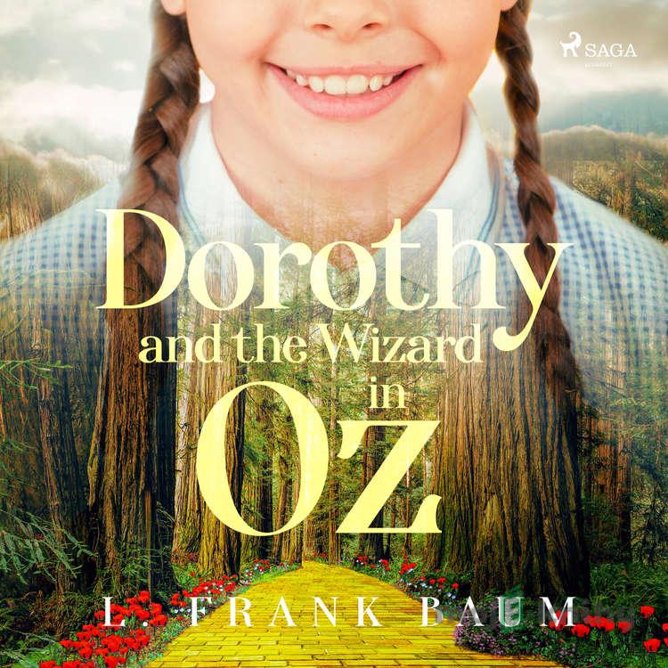 Dorothy and the Wizard in Oz (EN) - L. Frank Baum Dorothy and the Wizard in Oz (EN) - L. Frank Baum