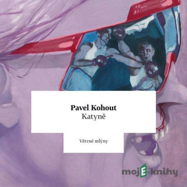 Katyně - Pavel Kohout