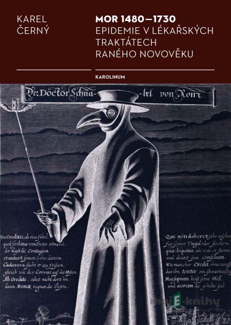 Mor 1480–1730 - Karel Černý Mor 1480–1730 - Karel Černý
