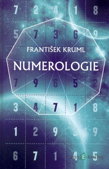 Numerologie - František Kruml Numerologie - František Kruml