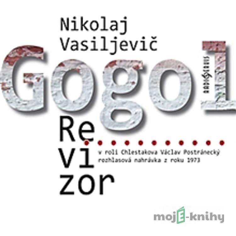 Revizor - Nikolaj Vasiljevič Gogol Revizor - Nikolaj Vasiljevič Gogol